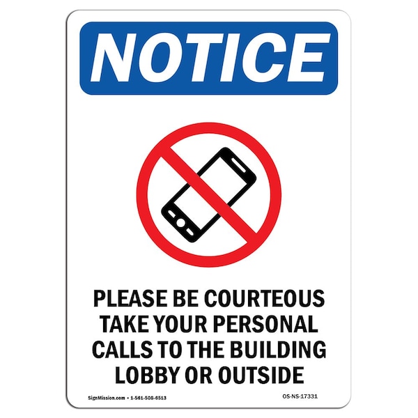 Safety Sign, OSHA Notice, 5" Height, Please Be Courteous Sign With Symbol, Portrait, 10PK